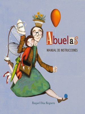cover image of Abuelas. Manual de instrucciones